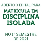 Disciplinas Isoladas do Mestrado em 2021/1 Inscrições Isoladas 2021/1
